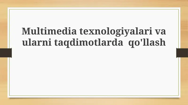 Multimedia texnologiyalari