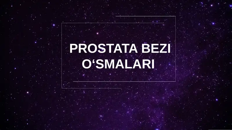 Prostata bezi o‘smalari