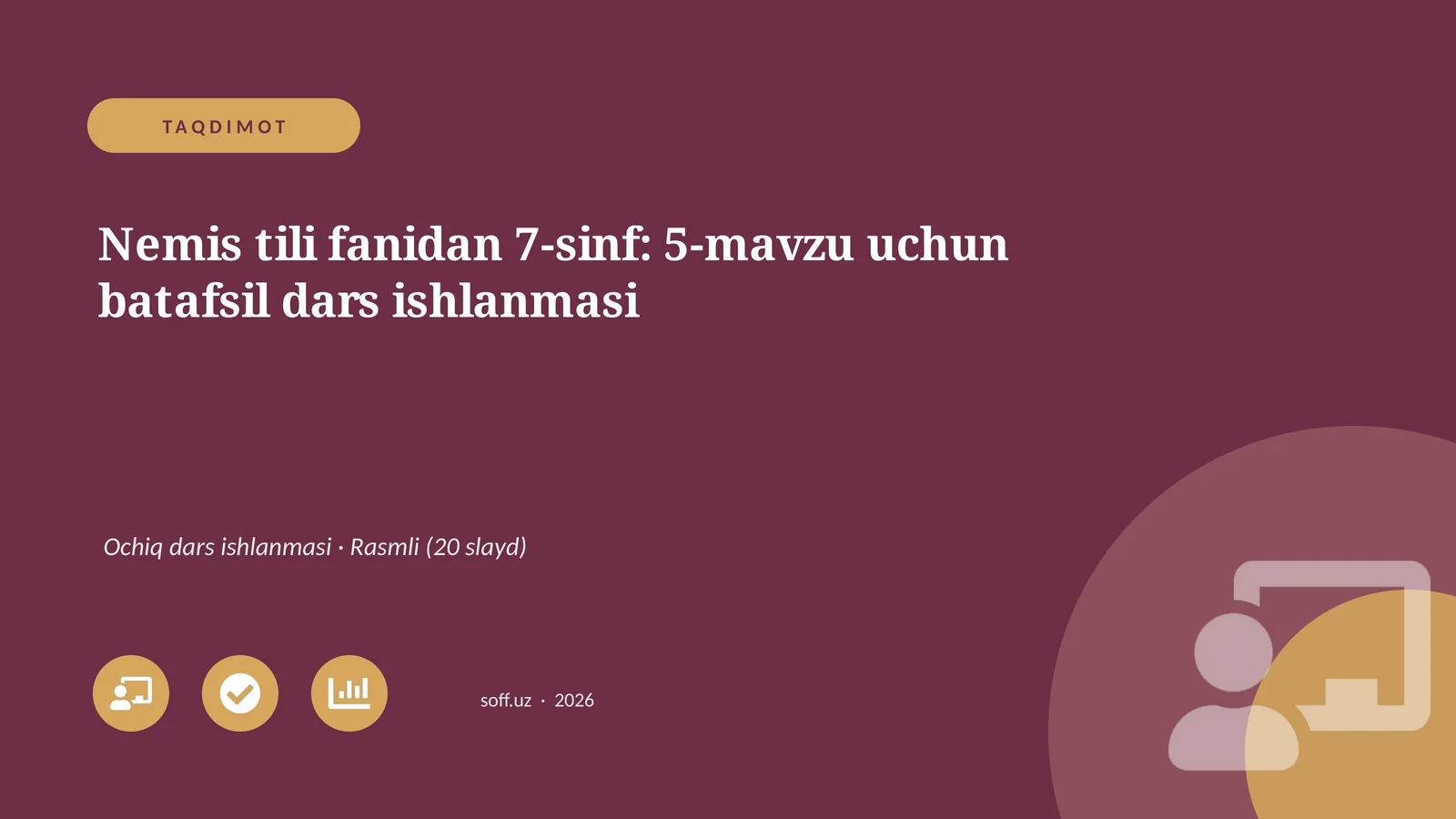 Nemis tili fanidan 7-sinf: 5-mavzu uchun batafsil dars ishlanmasi