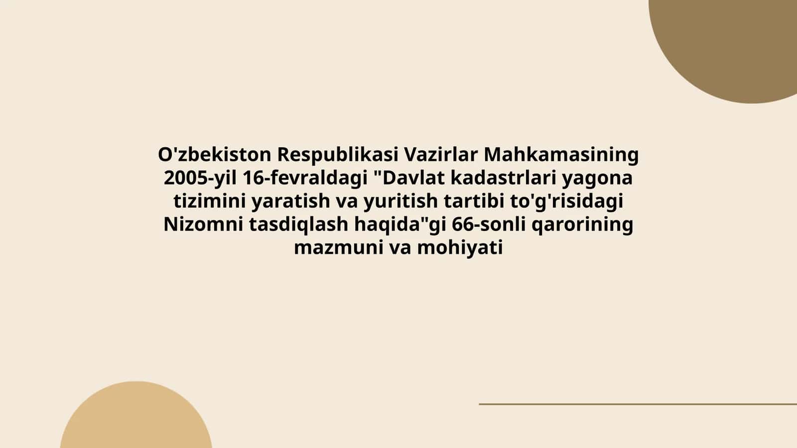 Davlat kadastrlari yagona tizimini yaratish va yuritish tartibi to'g'risidagi Nizomni tasdiqlash haqida