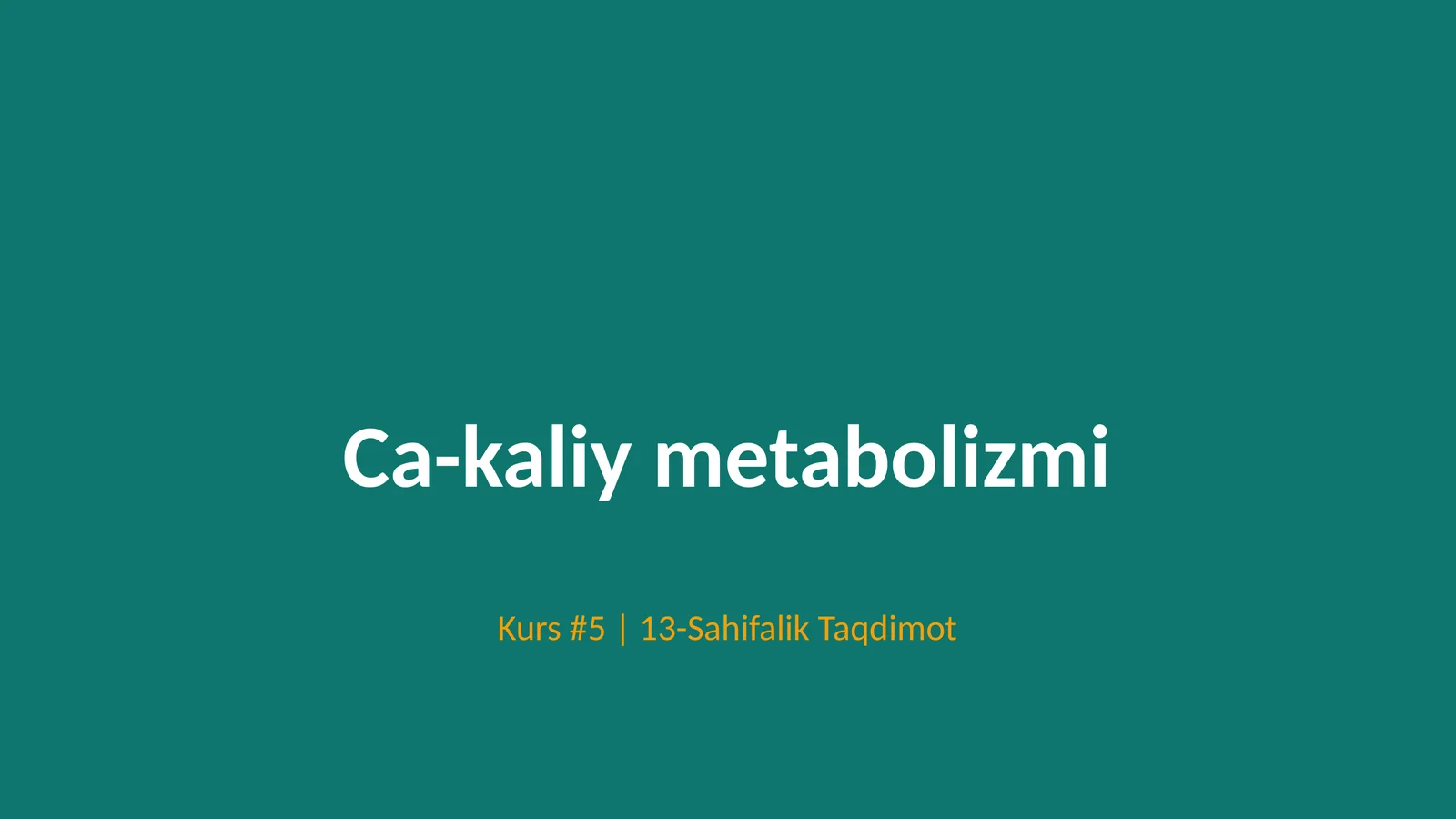 Ca-kaliy metabolizmi