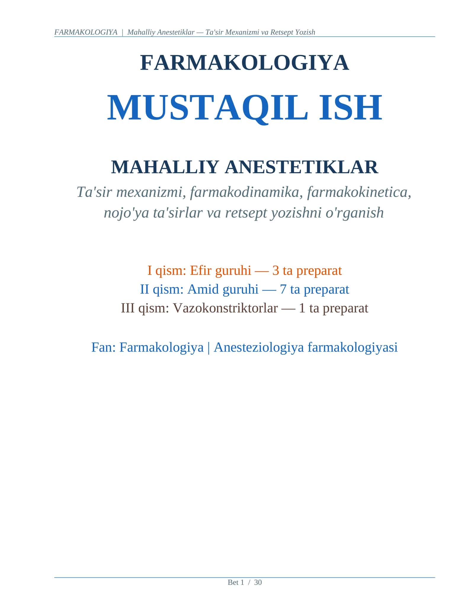MAHALLIY ANESTETIKLAR MUSTAQIL ISH