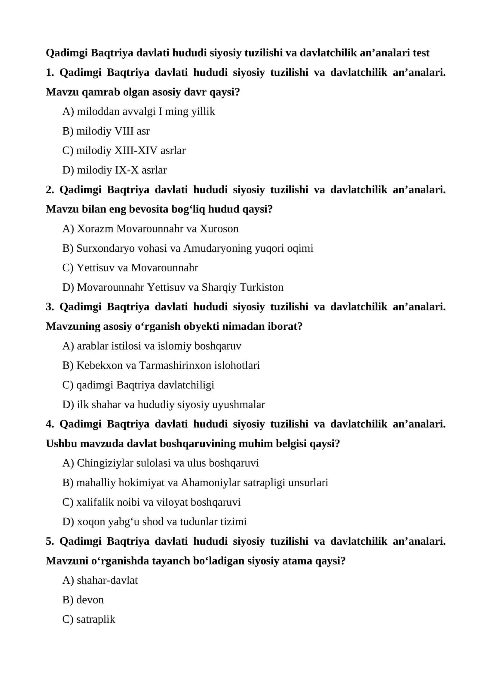 Qadimgi Baqtriya davlati hududi siyosiy tuzilishi va davlatchilik an’analari test