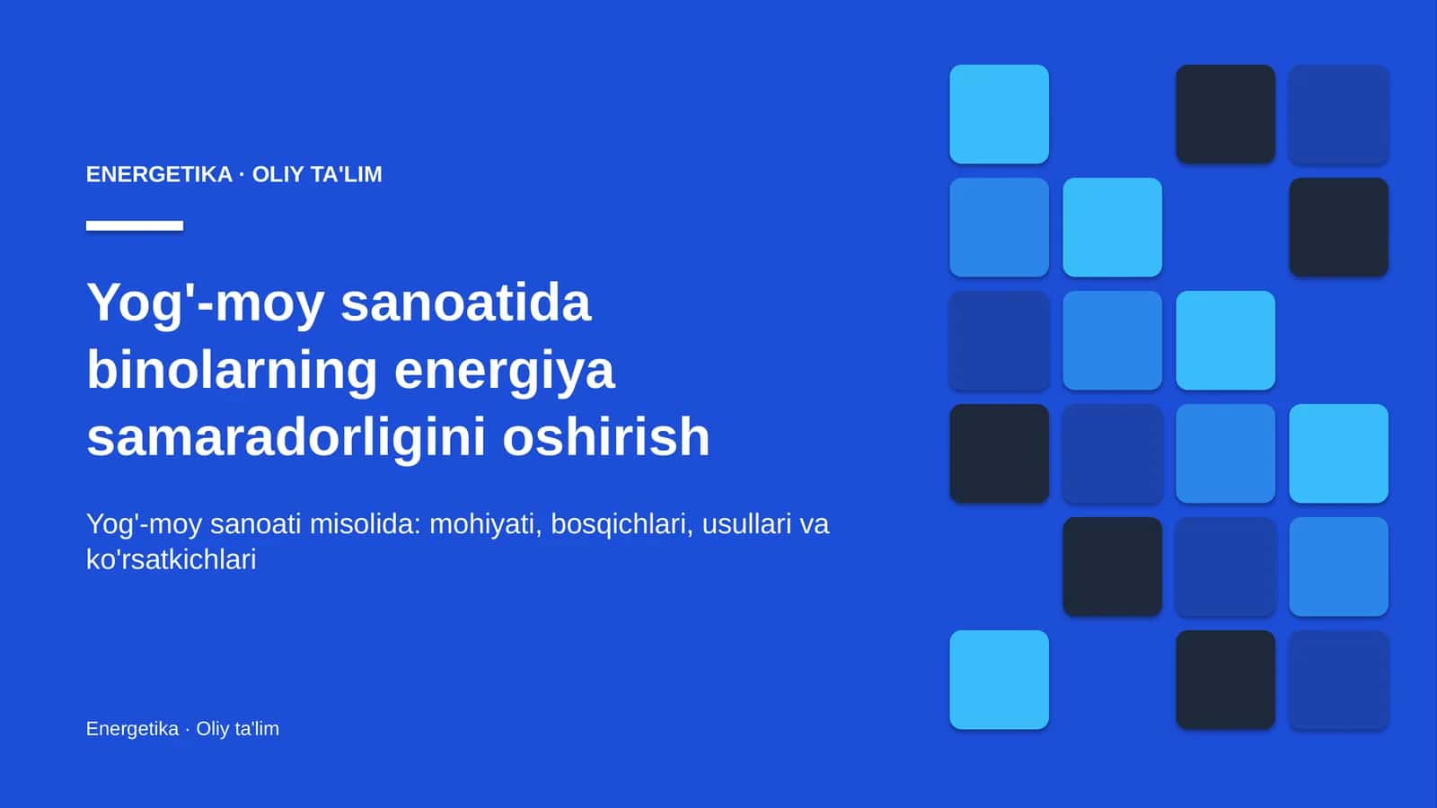 yog' moy sanoatida binolarning energiya samaradorligini oshirish 2782