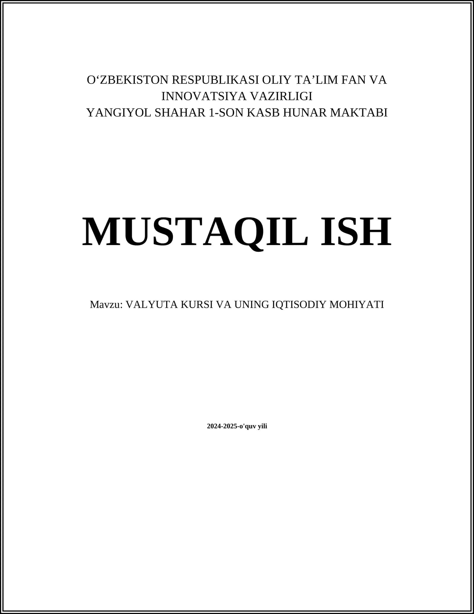 VALYUTA KURSI VA UNING IQTISODIY MOHIYATI