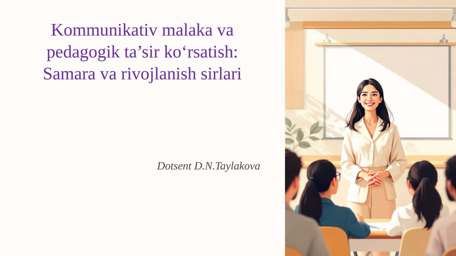 Kommunikativ malaka va pedagogik ta’sir ko‘rsatish: Samara va rivojlanish sirlari
