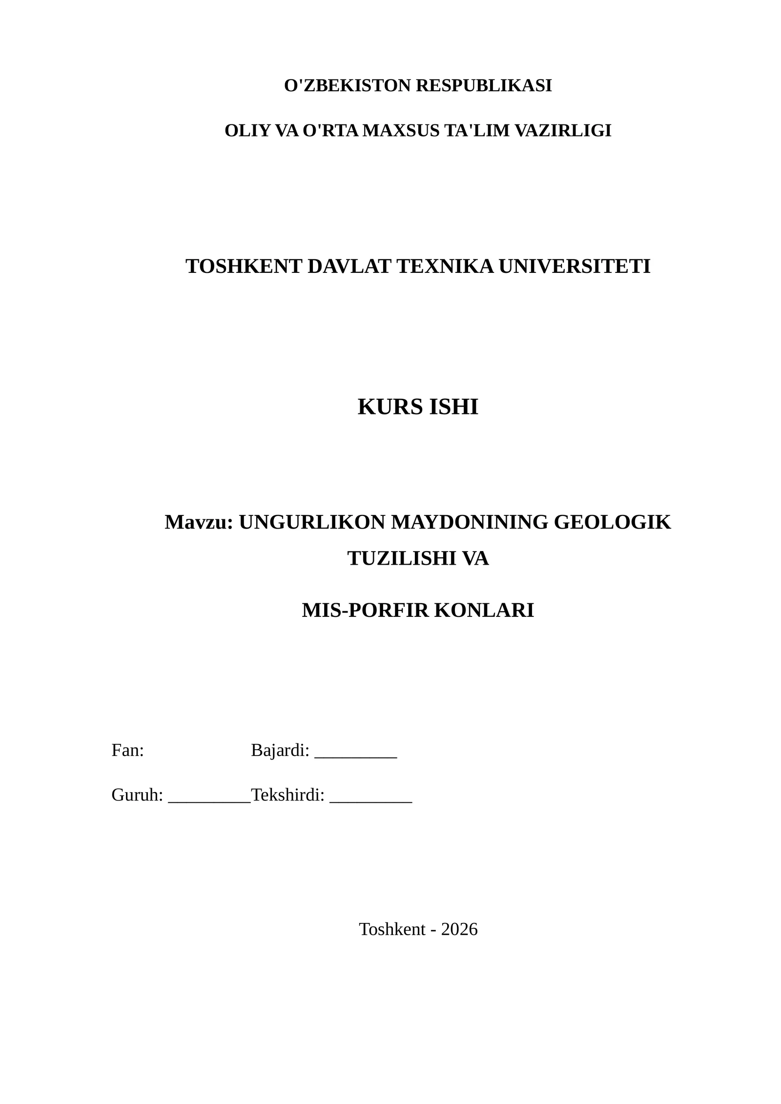 UNGURLIKON MAYDONINING GEOLOGIK TUZILISHI VA MIS-PORFIR KONLARI