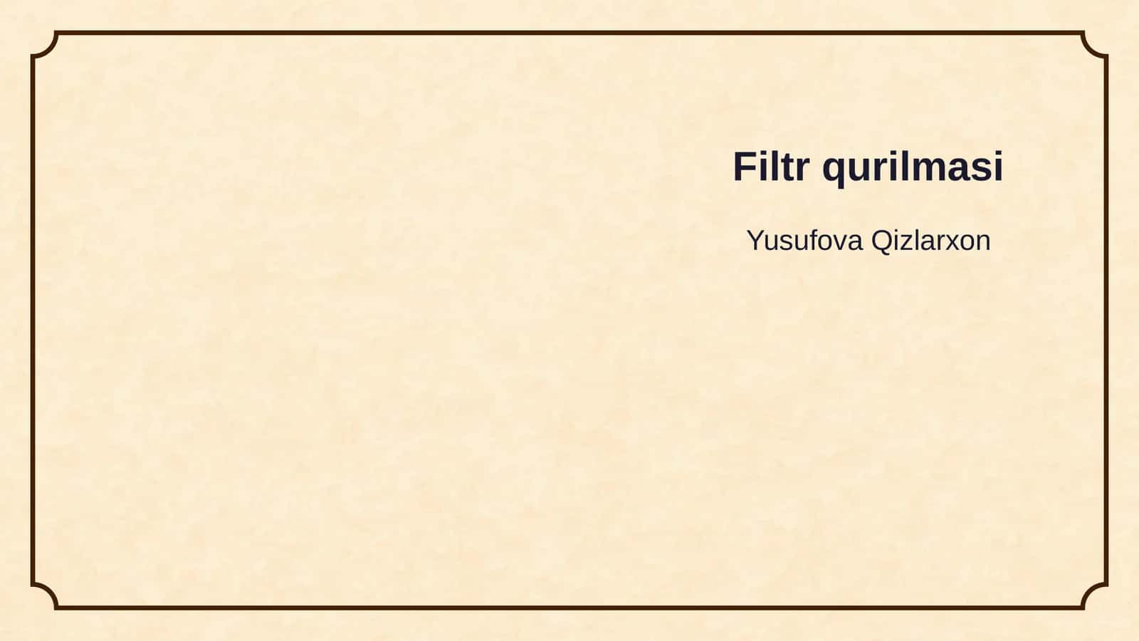 Filtr qurilmasi