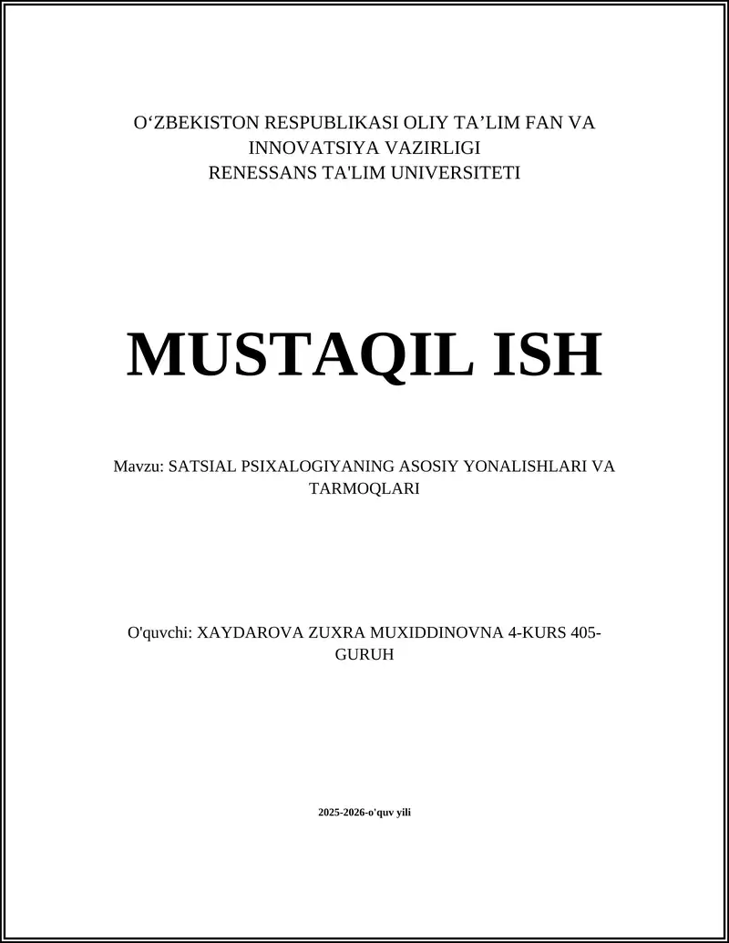 SATSIAL PSIXALOGIYANING ASOSIY YONALISHLARI VA TARMOQLARI