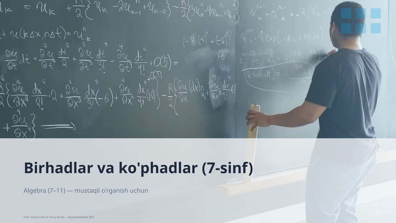 Birhadlar va ko'phadlar (7-sinf)