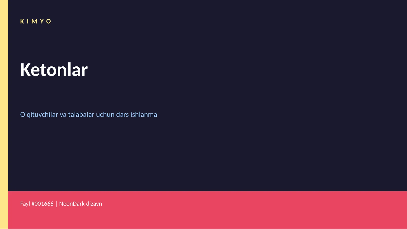 Kimyo Ketonlar Dars ishlanmasi