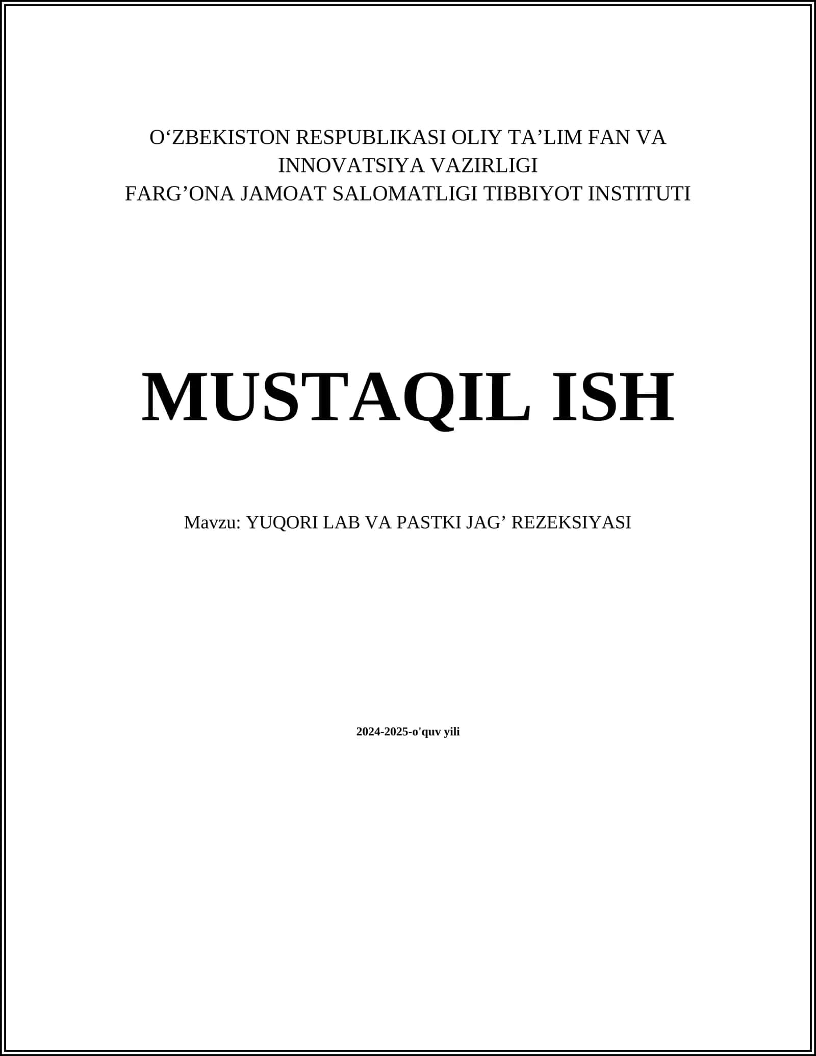 YUQORI LAB VA PASTKI JAG’ REZEKSIYASI