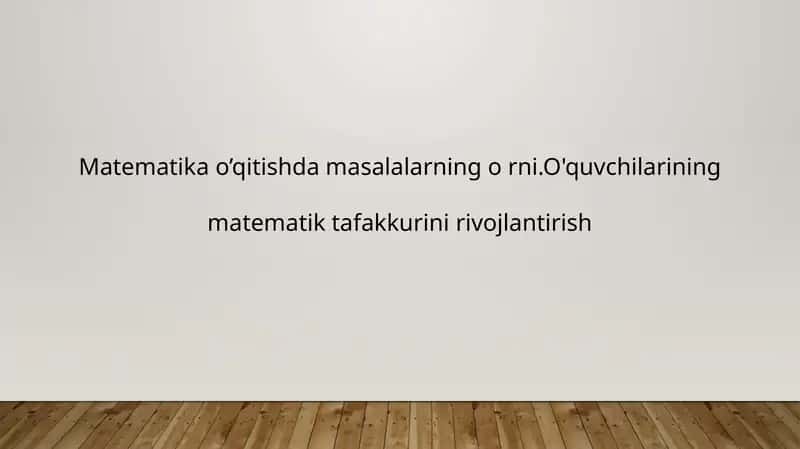 Matematika O'qitish Damasalari