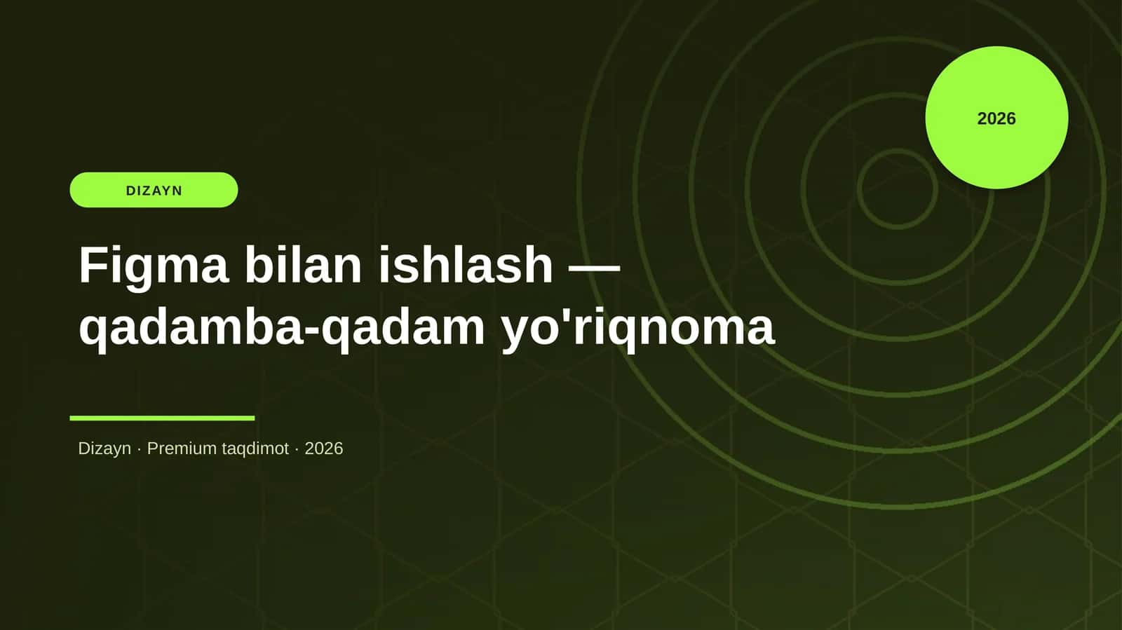Figma bilan ishlash — qadamba-qadam yo'riqnoma