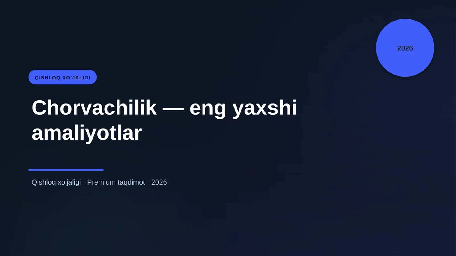 Chorvachilik — eng yaxshi amaliyotlar
