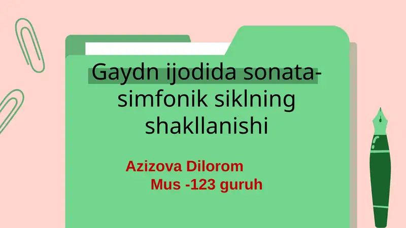 Gaydnning sonata va simfonik siklining asosiy tushunchalari