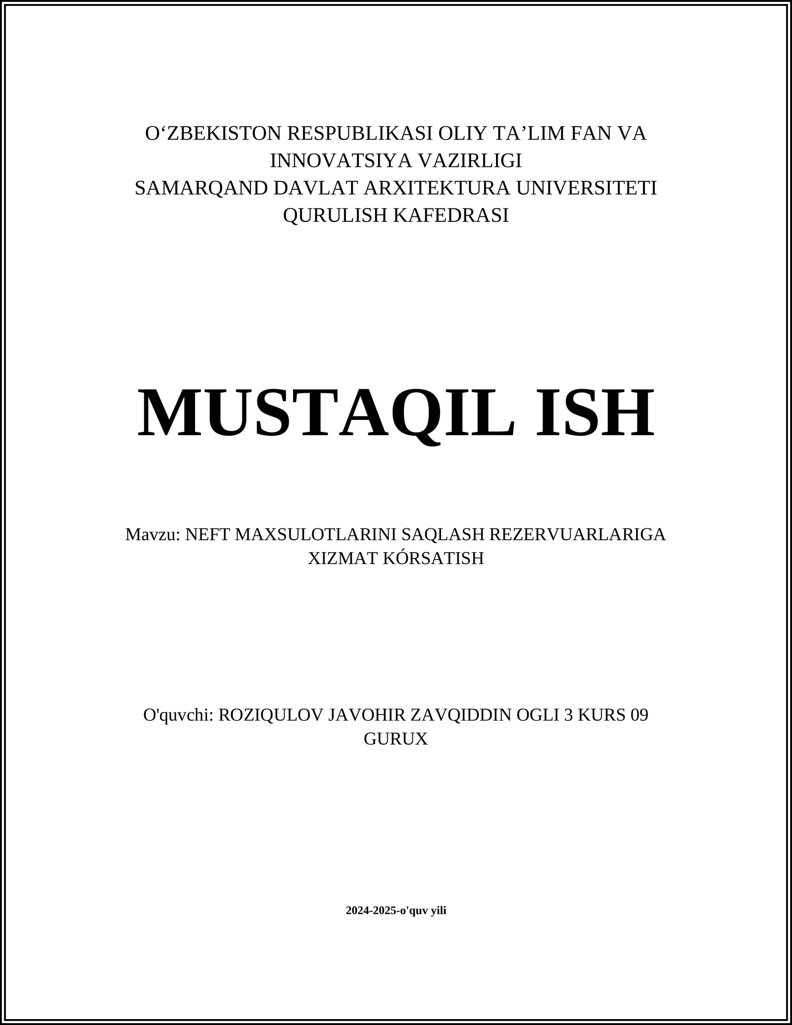 NEFT MAXSULOTLARINI SAQLASH REZERVUARLARIGA XIZMAT KÓRSATISH