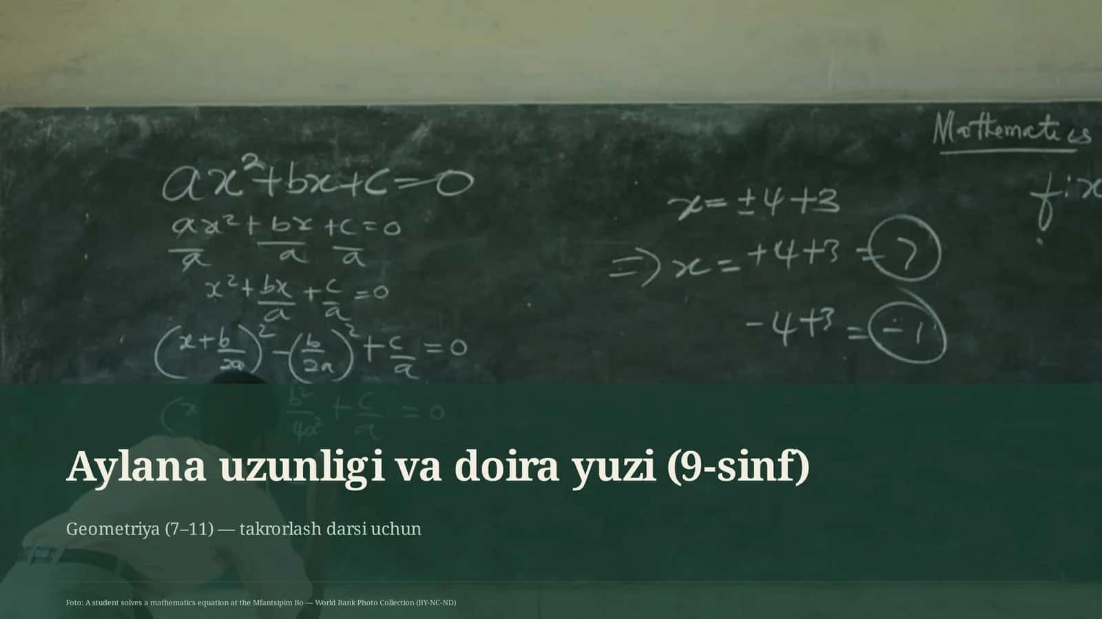Aylana uzunligi va doira yuzi (9-sinf)