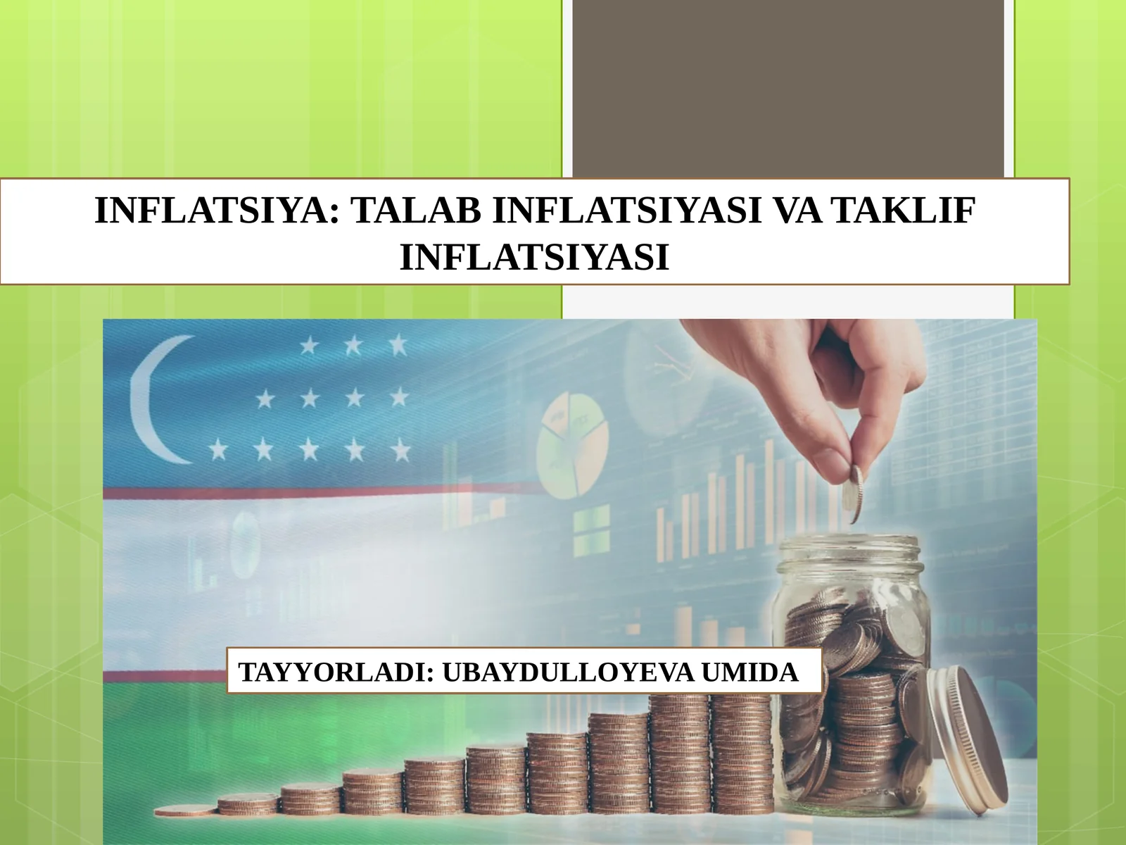 Inflyatsiya va uning Kelib chiqish sabablari