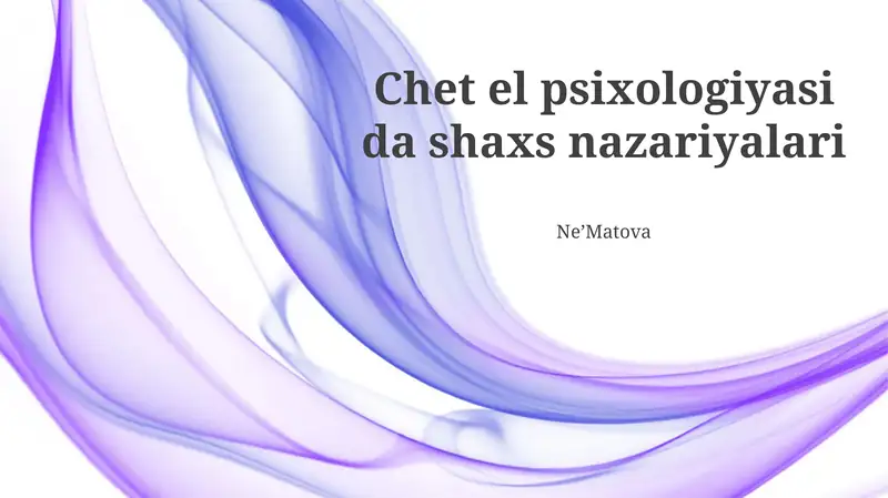 Chet el psixologiyasi da shaxs nazariyalari