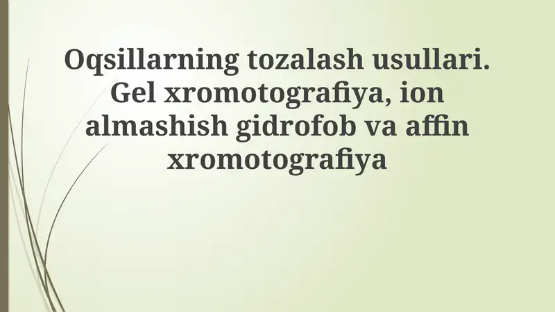 Oqsillarning tozalash usullari