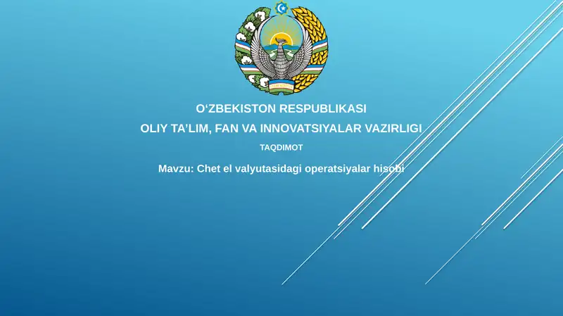 Chet el valyutasidagi operatsiyalar hisobi