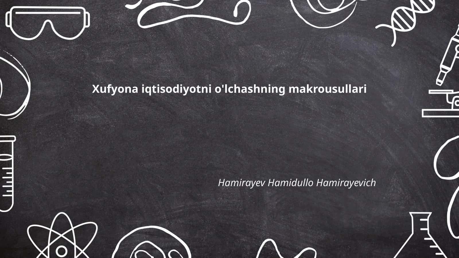 Xufyona iqtisodiyotni o'lchashning makrousullari