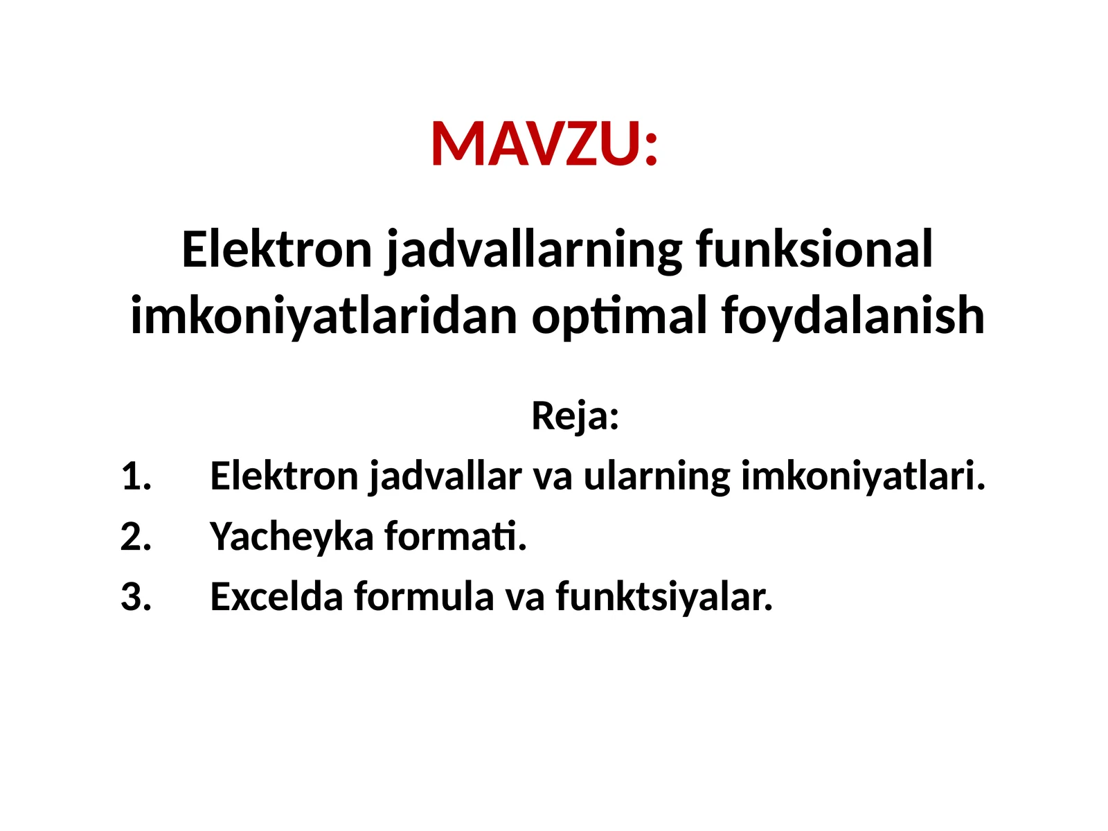 Elektron jadvallarning funksional imkoniyatlaridan optimal foydalanish
