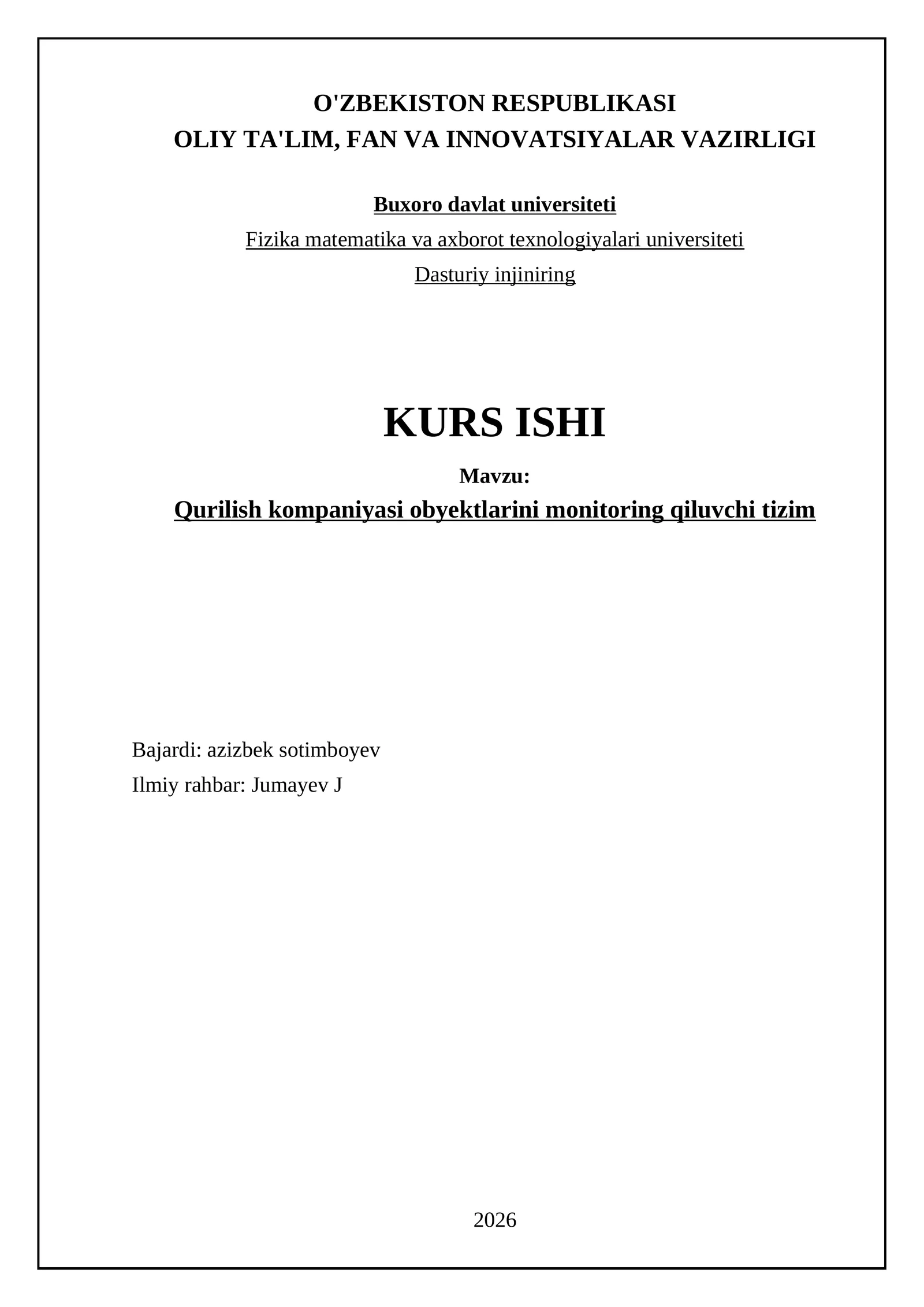 Qurilish kompaniyasi obyektlarini monitoring qiluvchi tizim
