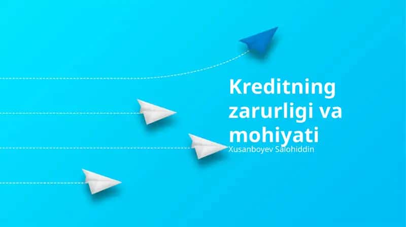 Kreditning zarurligi va mohiyati