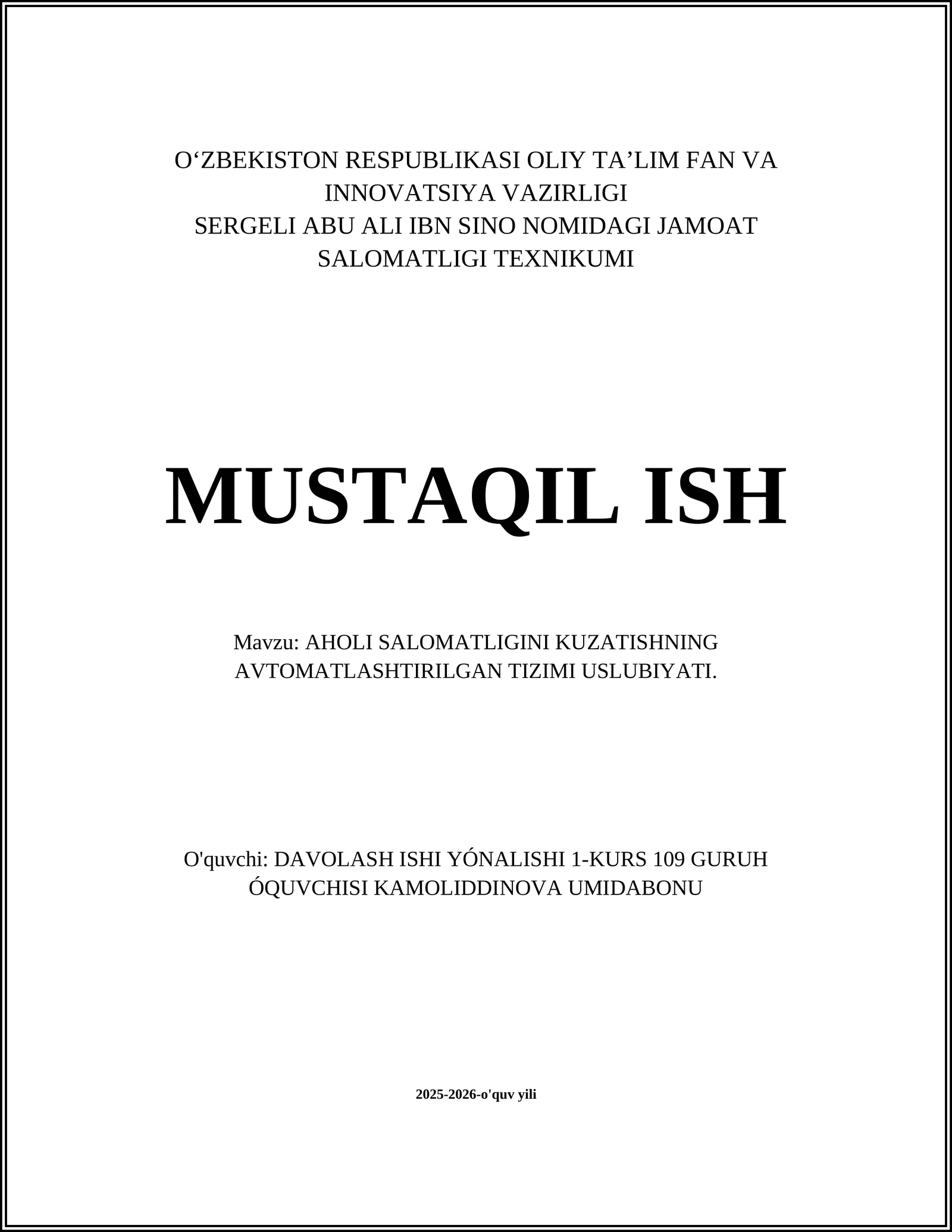 Aholi salomatligini kuzatishning avtomatlashtirilgan tizimi