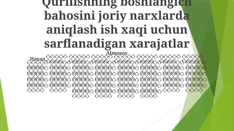 Qurilishning boshlangich bahosini joriy narxlarda aniqlash ish xaqi uchun sarflanadigan xarajatlar
