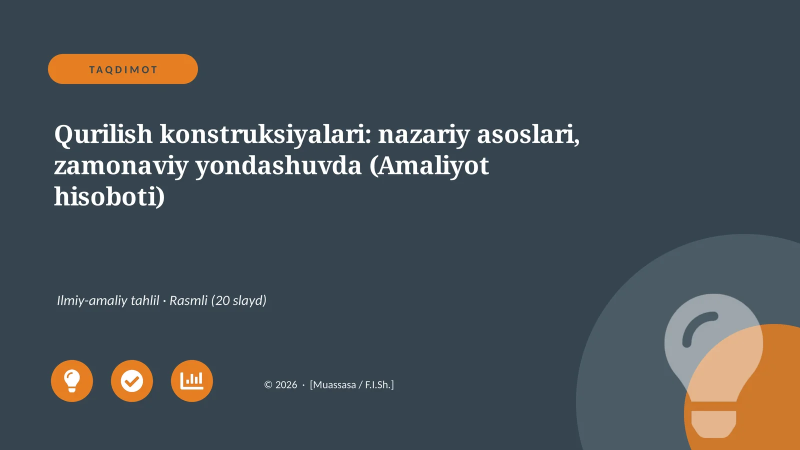 Qurilish konstruksiyalari: nazariy asoslari, zamonaviy yondashuvda (Amaliyot hisoboti)