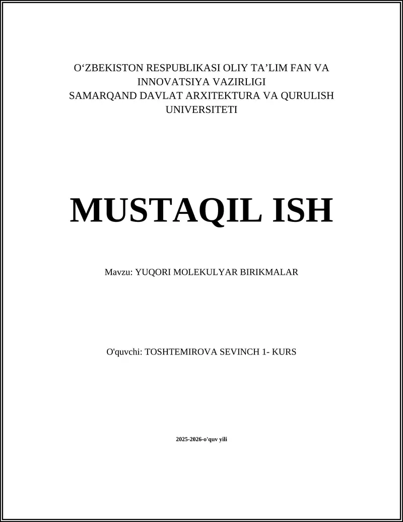 YUQORI MOLEKULYAR BIRIKMALAR