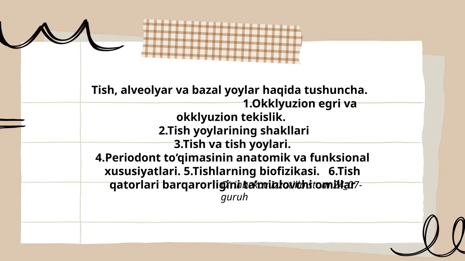 Tish, alveolyar va bazal yoylar haqida tushuncha