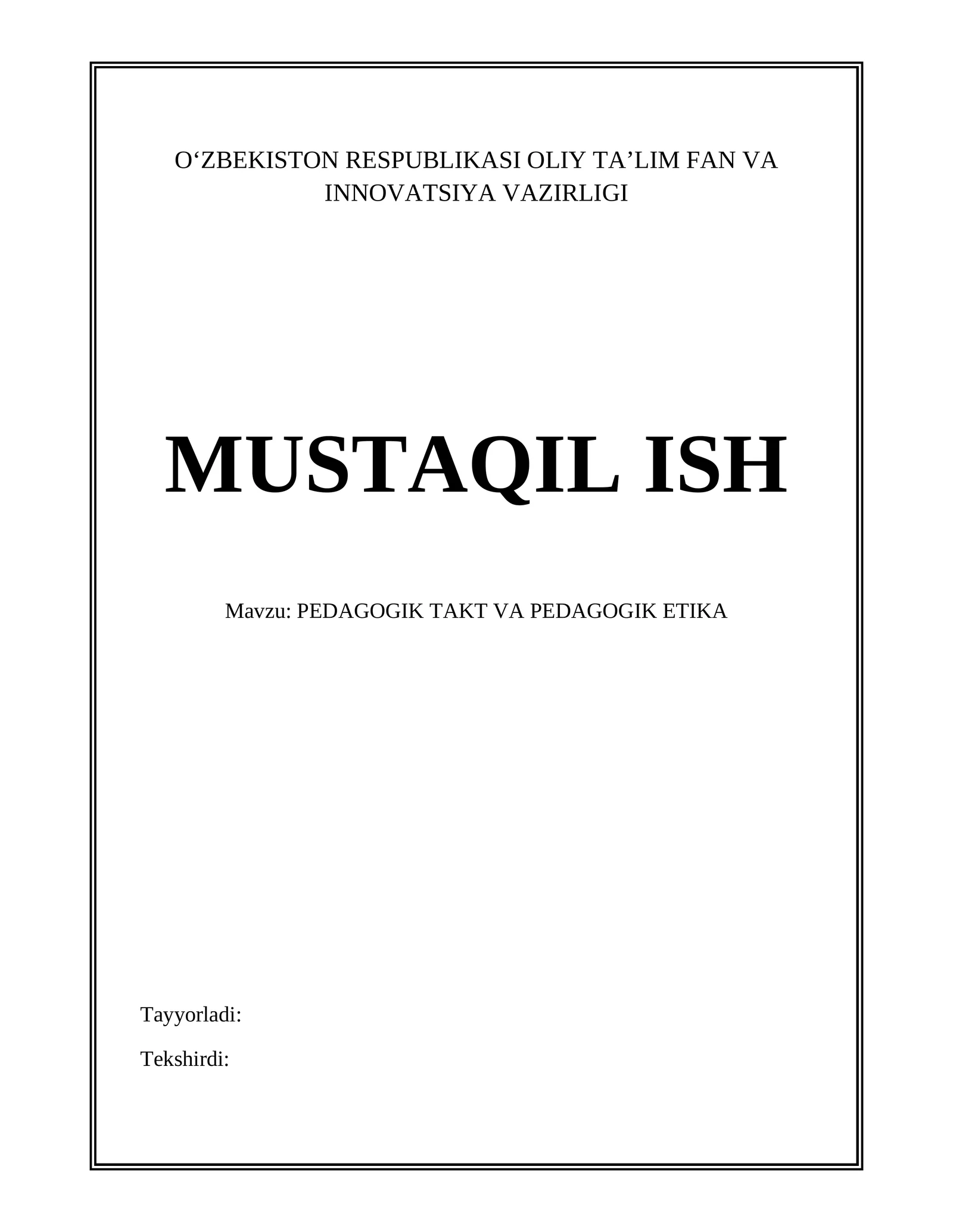 PEDAGOGIK TAKT VA PEDAGOGIK ETIKA