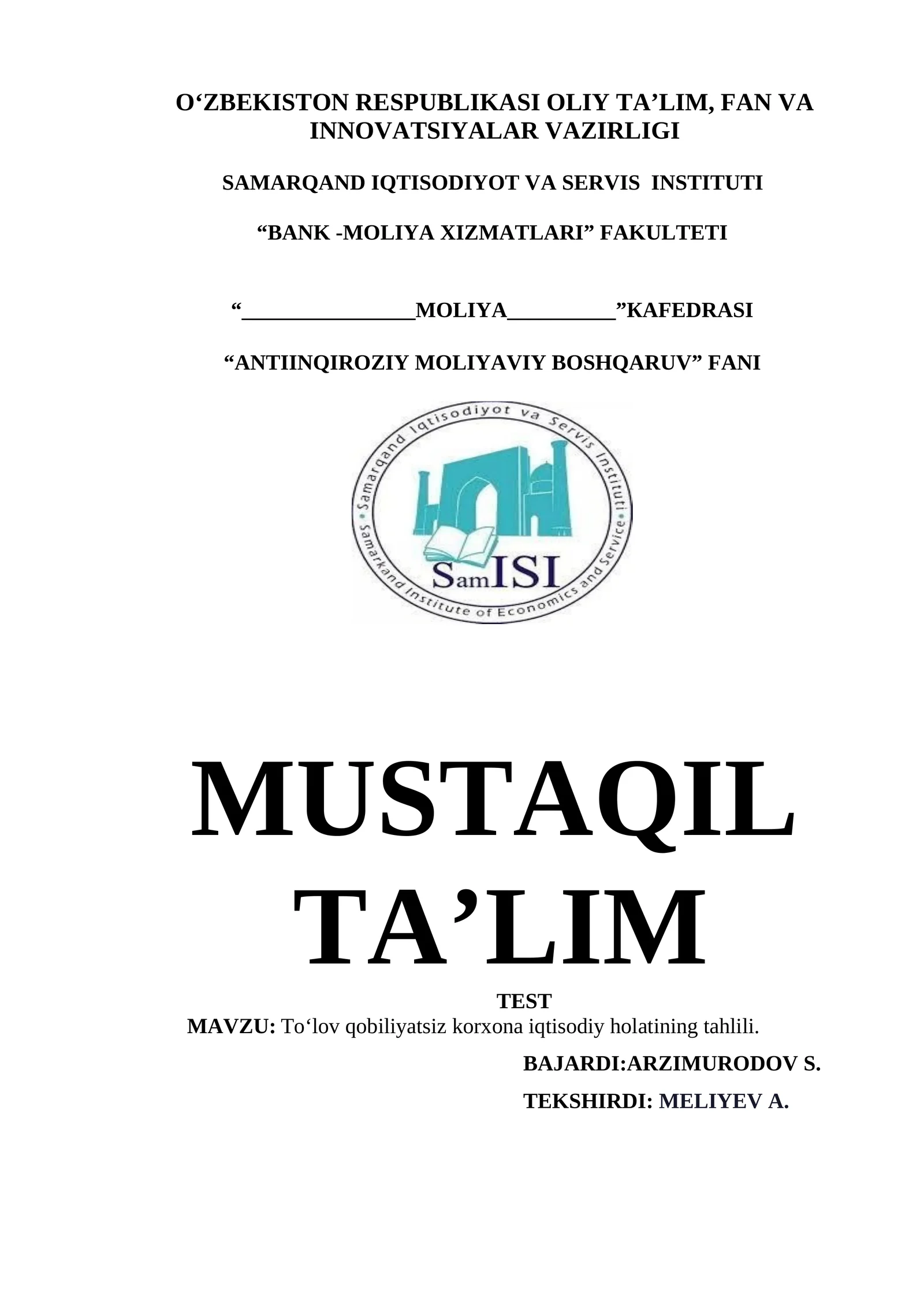 To'lov qobiliyatsiz korxona iqtisodiy holatining tahlili