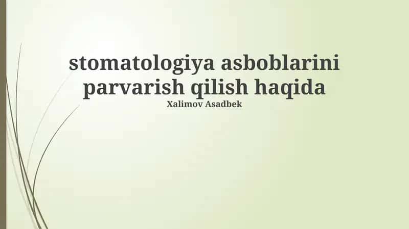 Tishlash asboblarini parvarish qilish haqida