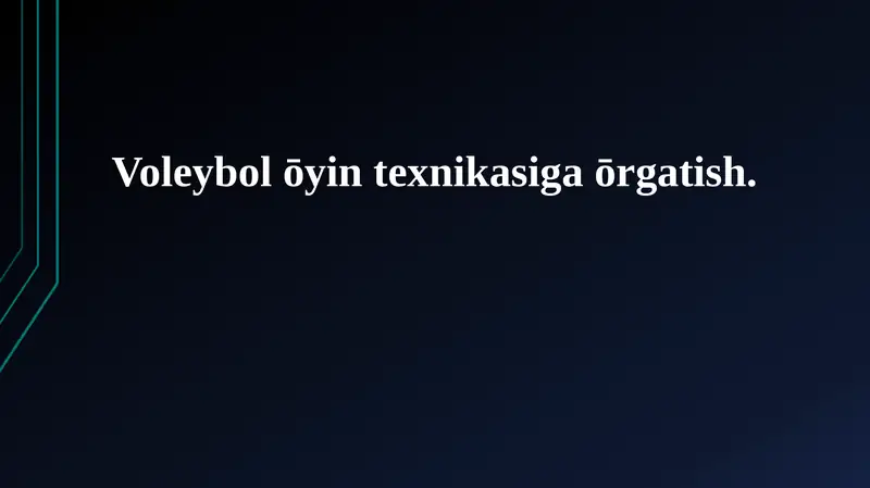 Voleybol ōyin texnikasiga ōrgatish