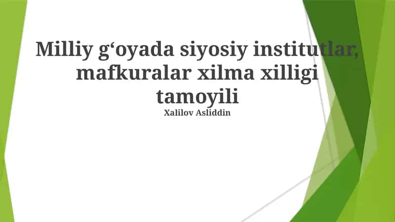 Siyosiy Mafokura Xilma-xilligining Milliy G'oyaga Ta'siri