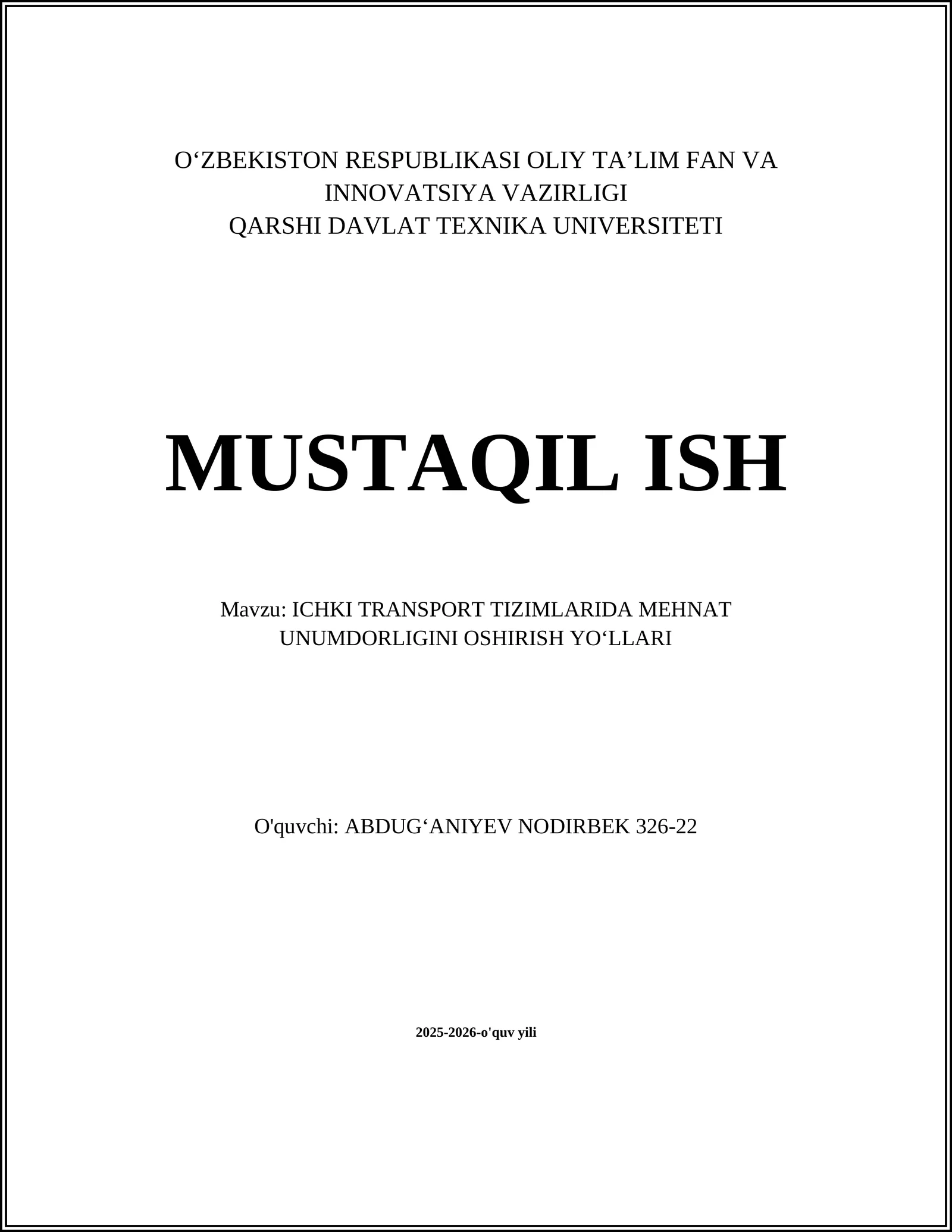 ICHKI TRANSPORT TIZIMLARIDA MEHNAT UNUMDORLIGINI OSHIRISH YOʻLLARI