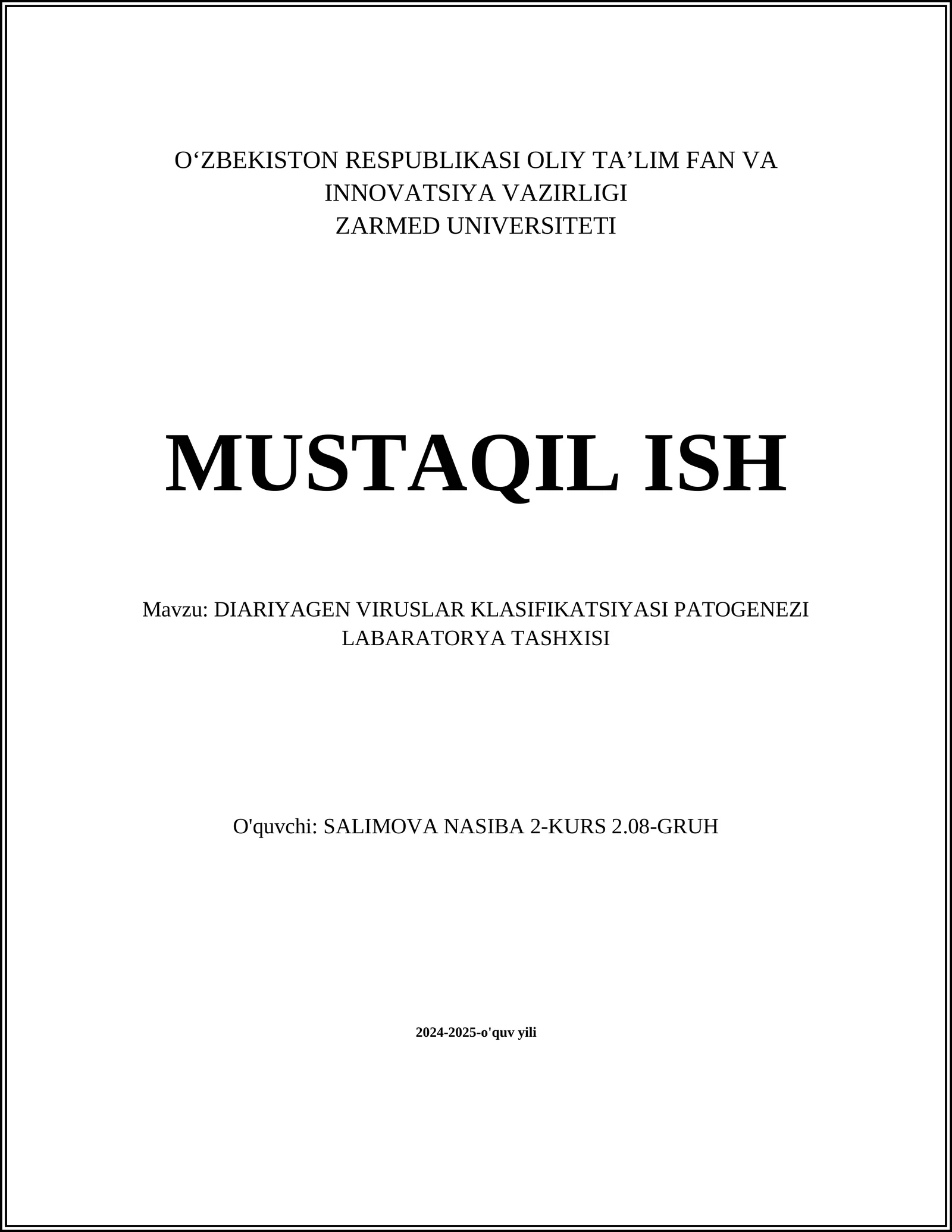 DIARIYAGEN VIRUSLAR KLASIFIKATSIYASI PATOGENEZI LABARATORYA TASHXISI