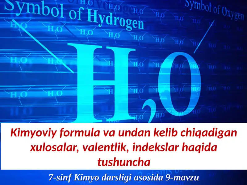 Kimyoviy formula va undan kelib chiqadigan xulosalar