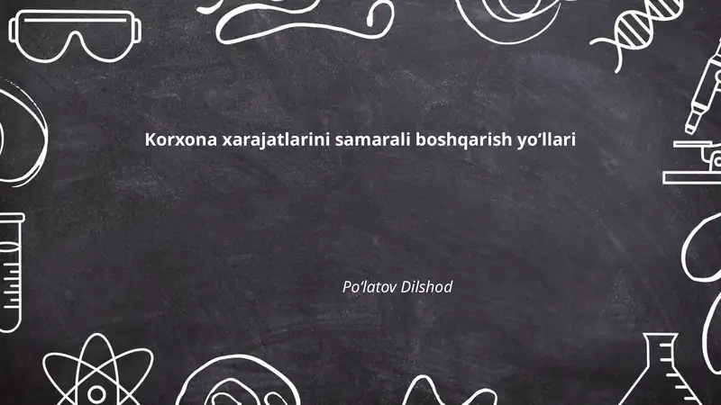 Xarajatlarni samarali boshqarish yoʻllari
