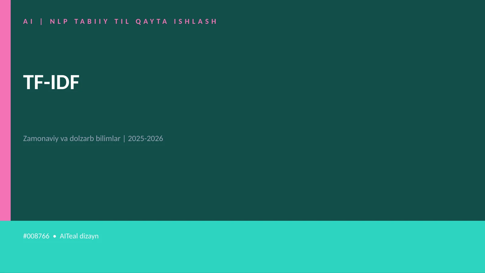 AI | NLP TABIIY TIL QAYTA ISHLASH