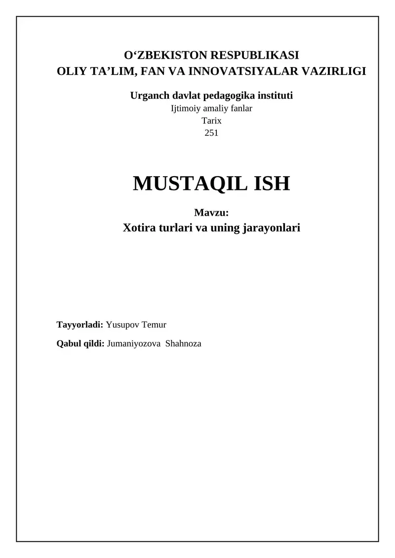 Xotira turlari va uning jarayonlari