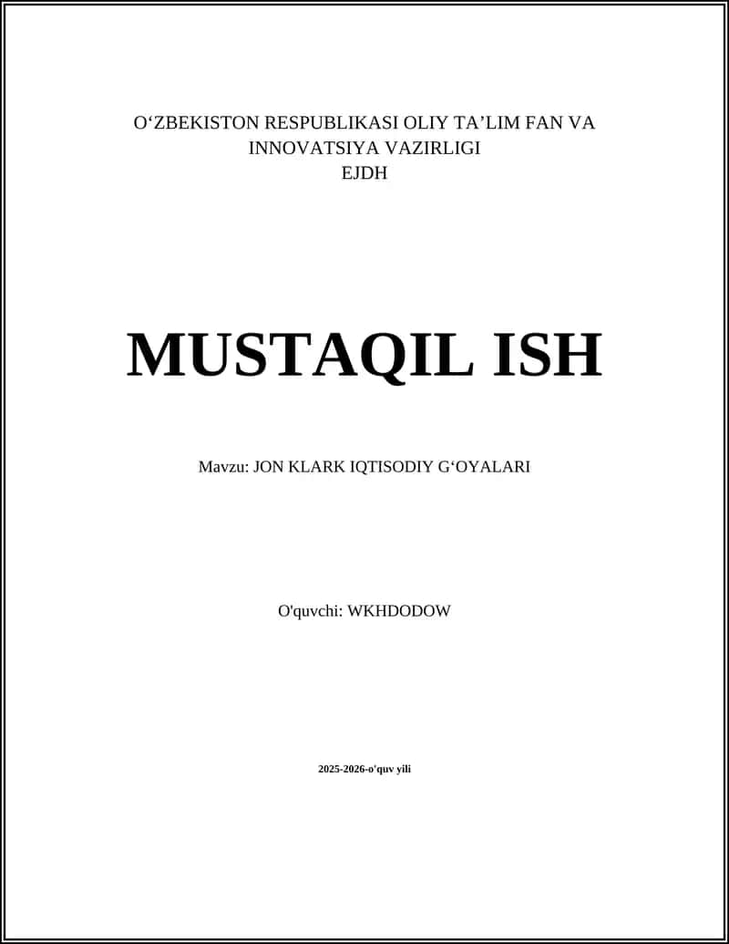JON KLARK IQTISODIY GʻOYALARI