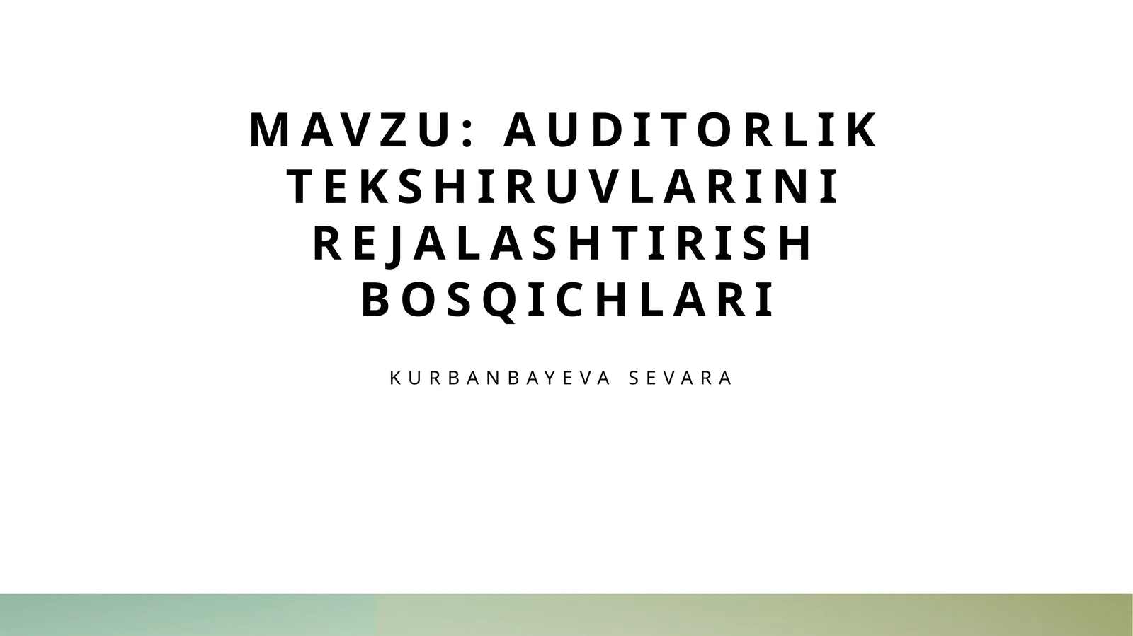 Auditorlik tekshiruvlarini rejalashtirish bosqichlari