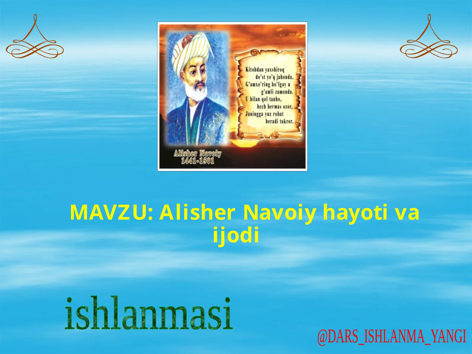 Alisher Navoiy hayoti va ijodi