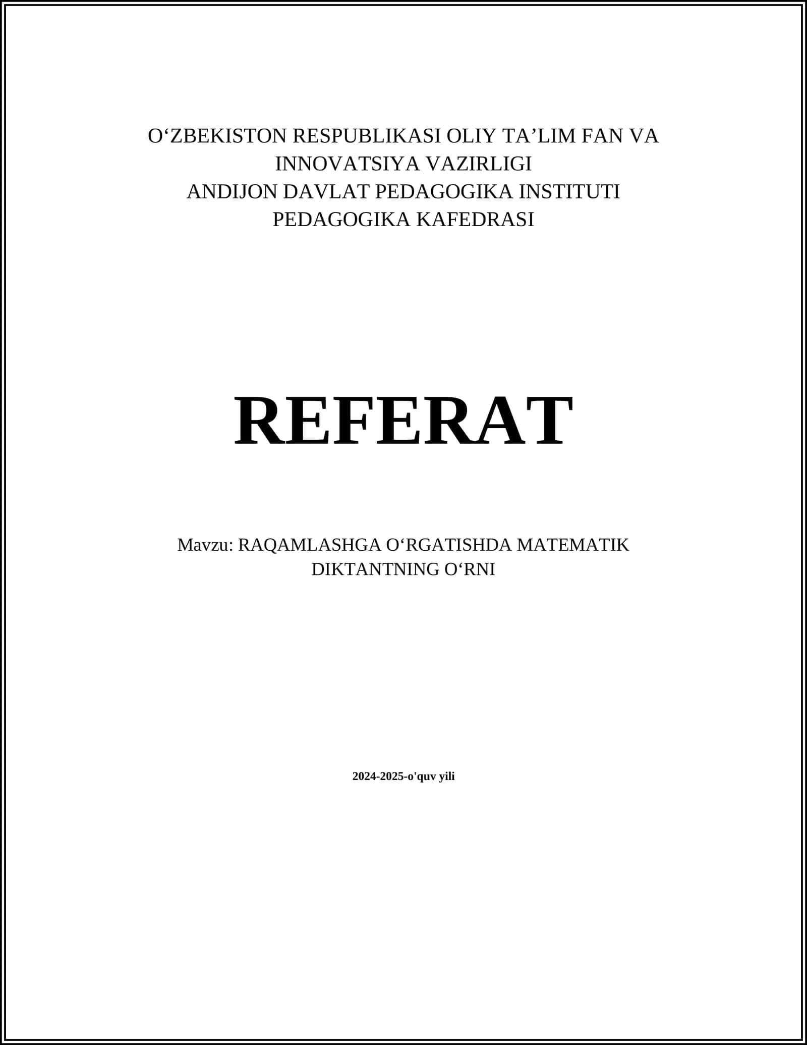 RAQAMLASHGA OʻRGATISHDA MATEMATIK DIKTANTNING OʻRNI